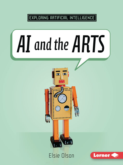 Title details for AI and the Arts by Elsie Olson - Available